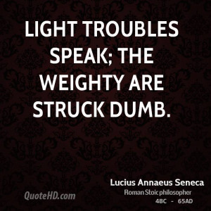 Lucius Annaeus Seneca Quotes