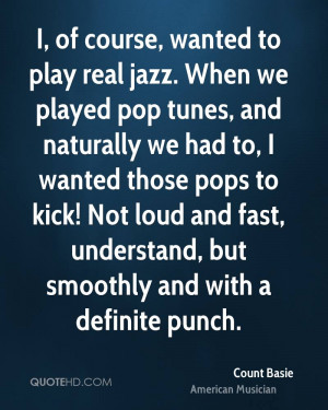 Count Basie Quotes