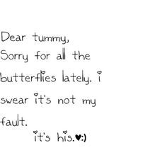 cute crush quotes tumblr more life quotes dear tummy stuff butterflies ...