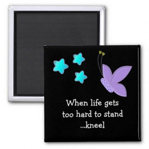 Inspirational Life Quote with Butterfly Refrigerator Magnet