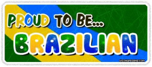 Nationalities Graphic - Proud To Be Brazilian