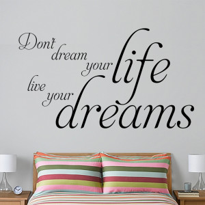Life Quote Live Your Dream
