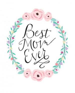 Best Mom Ever Quotes Il_570xn.454797088_jpun.jpg