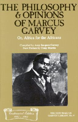 is Marcus Mosiah Garvey 's 125th Earthday. Blessed Earthstrong Black ...
