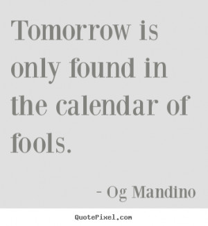 ... inspirational quote from og mandino make your own quote picture