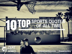 Top Ten Sports Quotes of All Time