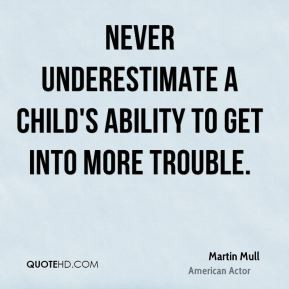 martin-mull-martin-mull-never-underestimate-a-childs-ability-to-get ...
