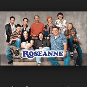 Roseanne Quotes