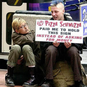 Funny Homeless Signs and Quotes by Funny Homeless People