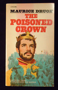 Maurice Druon The Poisoned Crown RARE Vintage Ace PB historical