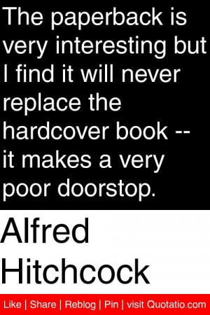 Alfred Hitchcock - The paperback is very interesting but I find it ...