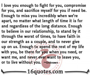 love you enough to fight for you compromise for you and sacrifice ...