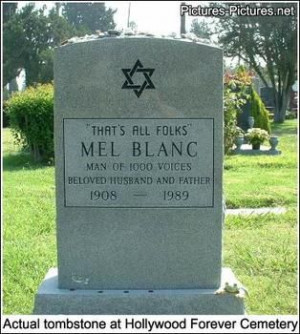 ... , Rest Places, Plaque, Funny Tombstone, Graves Situation, Mel Blanc