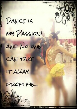 My #dancequote #dance #ballroomdance #ballroom #latin #quote
