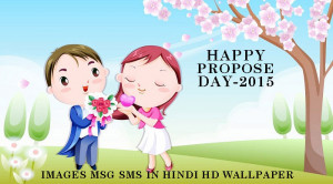 Happy Propose Day Quotes 2015