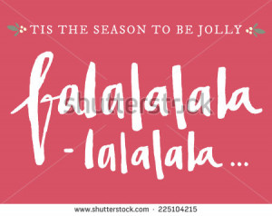 Tis The Season to Be Jolly Christmas Card Background - stock photo