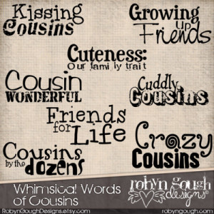 ... cousins 24 cousin quotes images 11 scrapbook quotes 11 cousins word