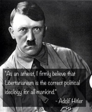 Image: Hitler%20Atheist%20Libertarian.jpg?itok=AqnlLCa0]
