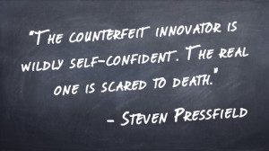 The counterfeit innovator is wildly self-confident. The real one is ...