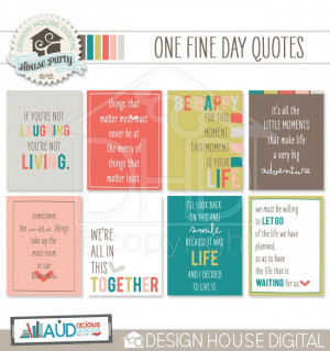 One Fine Day Quotes