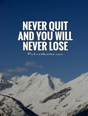 Never Quit Quotes