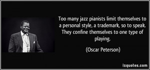 More Oscar Peterson Quotes
