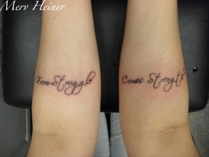 Tattoo Quotes About Struggle Struggle comes strength 40