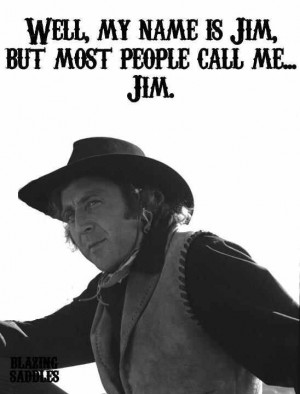Haha. For the love of Blazing Saddles.