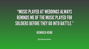 Music played at weddings always reminds me of the music played for ...