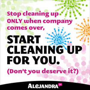 Clean Up After Yourself Quotes