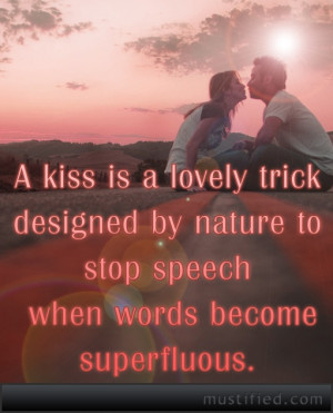 kiss is a lovely trick... Courtesy: http://mustified.com/
