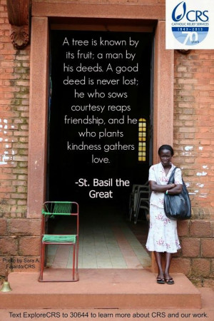 ... is never lost... -- St. Basil the Great // Catholic Relief Services