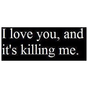 LOVE You, its killing me text