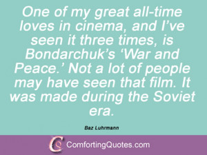 Baz Luhrmann Quotes And Sayings