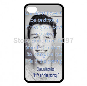 Shawn Mendes Life Of The Party Quotes Shawn mendes
