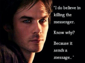 one of my favorite # damon quotes # tvd