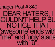 Awesome Quotes About Haters awesome-hate-haters-me-530226 jpg