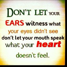 sayings ear wit heart mouth thought inspirational quotes ears people ...