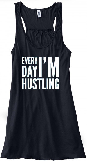 Displaying 18> Images For - Women Hustle Quotes...