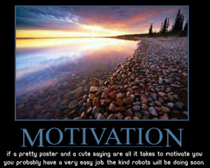 Demotivational Posters