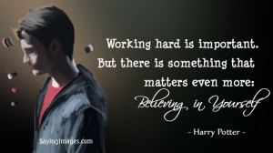 ... that matters even more: Believing in Yourself – Harry Potter