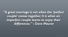 growing old together quotes | great marriage is not when the ...