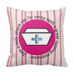 nursing instructor thank you pillow just a little thank you for nurse ...