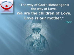 Rumi on Love quotes at Inhale Love, Sufi, Islam, Allah, Muslim love ...