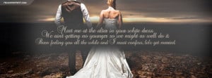 ... Couples http://fbcoverstreet.com/facebook-cover/Lets-Get-Married-Quote