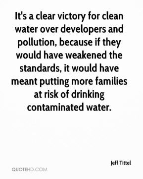 Jeff Tittel - It's a clear victory for clean water over developers and ...
