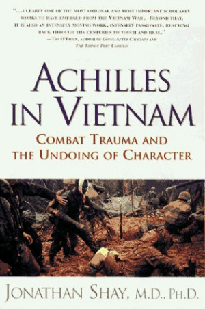 Start by marking “Achilles in Vietnam: Combat Trauma and the Undoing ...