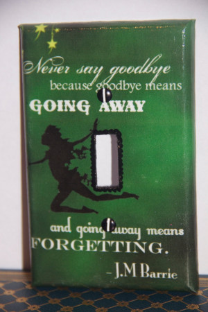 Peter Pan/J.M Barrie Quote Switch Plate. $12.00, via Etsy.