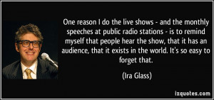 One reason I do the live shows - and the monthly speeches at public ...