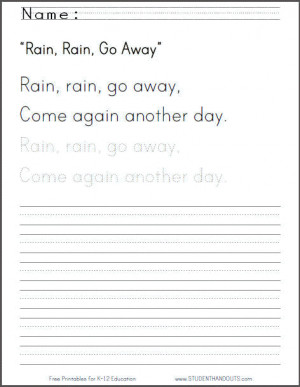 Rain, rain, go away, Come again another day.
